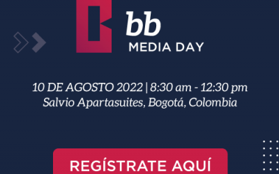 Vuelve el evento más disruptor de la Industria | BB Media Day Bogotá 2022