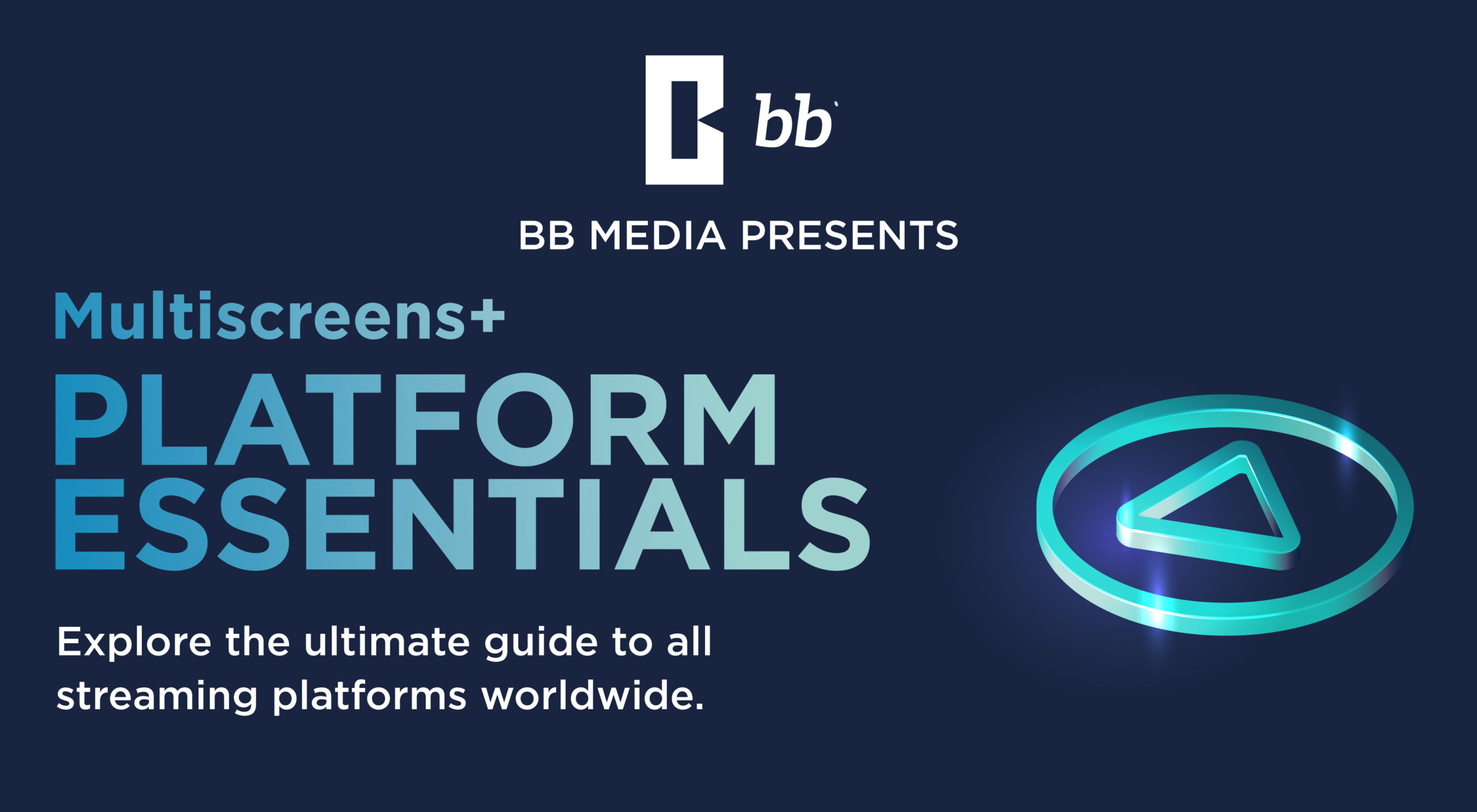 Bb media discover multiscreens platform essentials